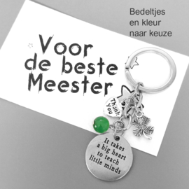 Beste Meester cadeau - IT TAKES A BIG HEART TO TEACH LITTLE MINDS - cadeau school leerkracht kinderdagverblijf - met kaartje en zakje.