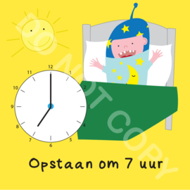 Opstaan 7 uur Mighty (O)