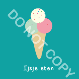 IJsje eten (Act.)