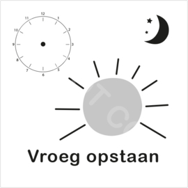 ZW/W - Vroeg opstaan