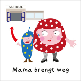 Mama brengt weg Mighty (S)