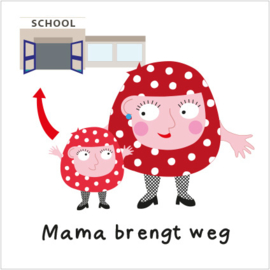 Mama brengt weg Mia (S)