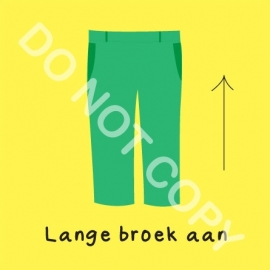 Lange broek aan (O)