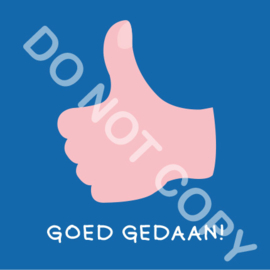 GOED GEDAAN! (A)