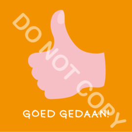 GOED GEDAAN! (K)