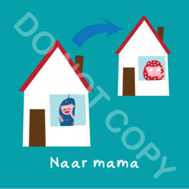 Naar mama (act.)