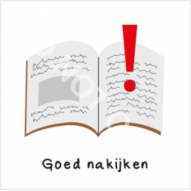 Werk goed nakijken! (S)