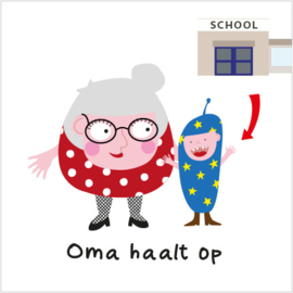 Oma haalt op Mighty (S)