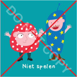 Niet spelen (act.)