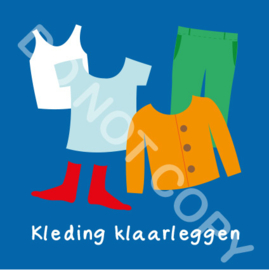 Kleding klaarleggen (A)