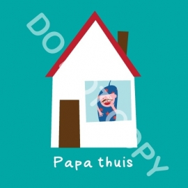 Papa thuis (act.)