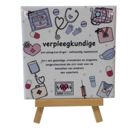Tegeltje Verpleegkundige - Tegeltjestaal (10,5 x10,5 cm)