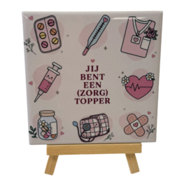 Tegeltje Zorgtopper - Tegeltjestaal (10,5 x10,5 cm)