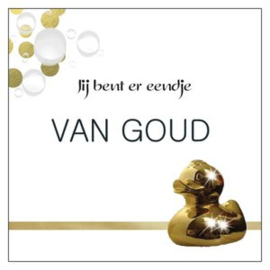 Cadeaukaartje: Eendje van Goud