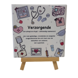 Tegeltje Verzorgende - Tegeltjestaal (10,5 x10,5 cm)