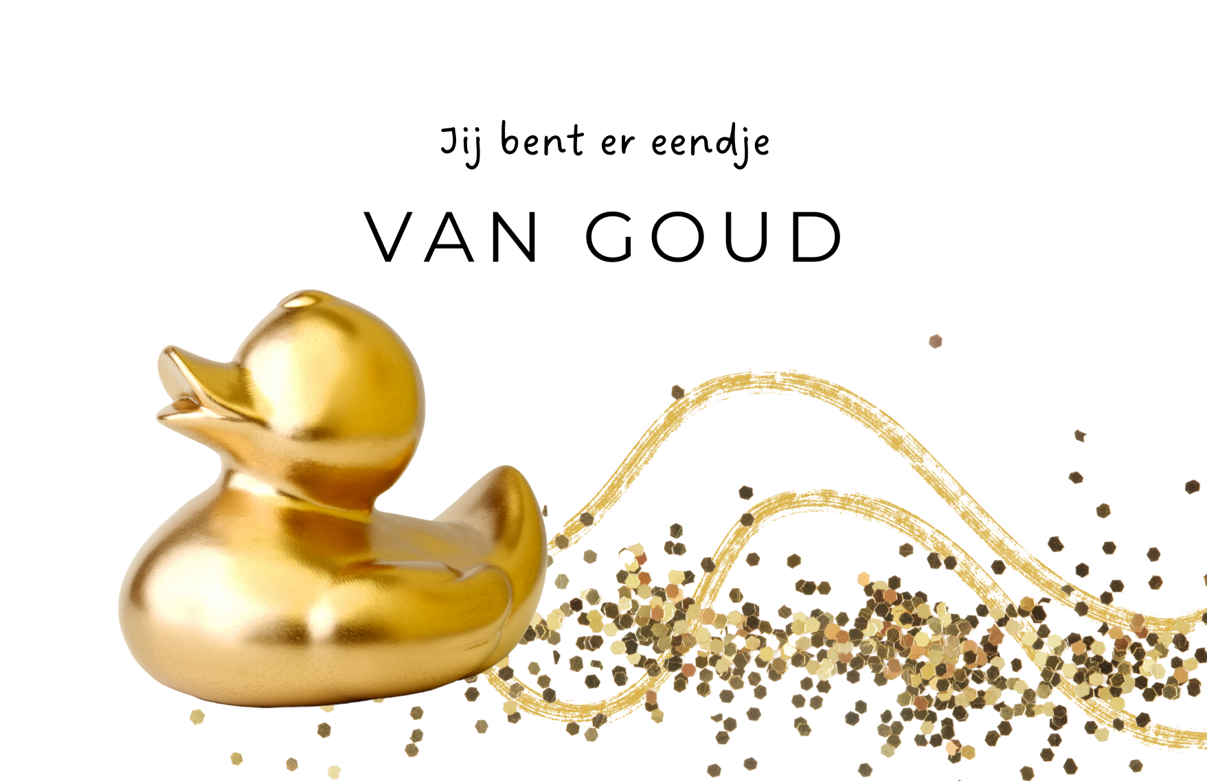 Cadeaukaartje: Eendje van Goud