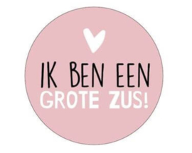 Traktatie sticker Ik ben een grote zus! ø 4 cm. p/stuk