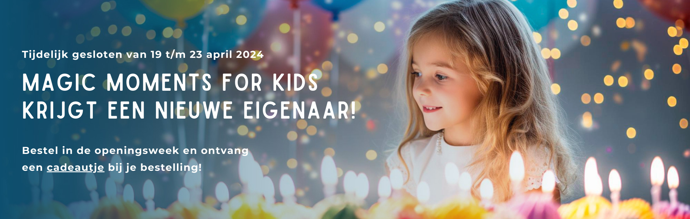 Magic Moments For Kids - Nieuwe Eigenaar