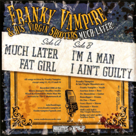 Franky Vampire & His Virgin Shooters - Much later! 7"