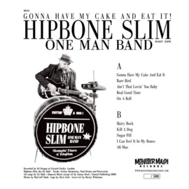 Hipbone Slim Onemanband - Gonna have my cake and eat it (10")