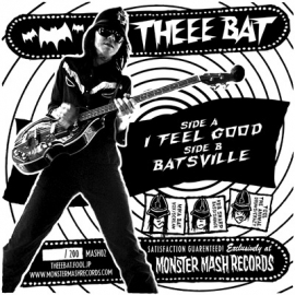 Theee Bat - I feel good (7")