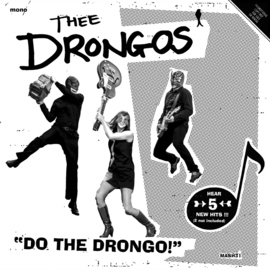 Thee Drongos - Do the drongo! (7")