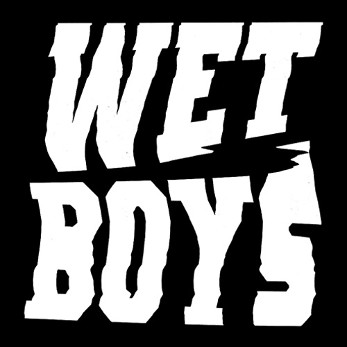 Wet Boys - Bigger man than you (7")