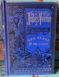 Jules Verne Wonderreizen “Een Schot in de Lucht”