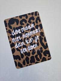 Kaart DOE MAAR NIET NORMAAL