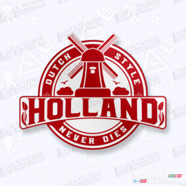 Dutch Style Never Dies (Rood) - Sticker