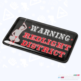 Warning Redlight District - 3D Sticker