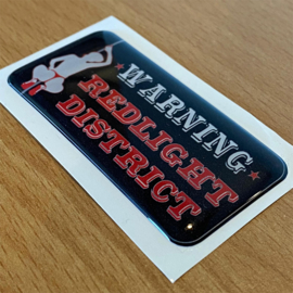 Warning Redlight District - 3D Sticker