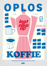 Poster Oploskoffie (2 formaten)