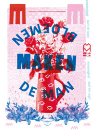 Poster Bloemen maken de man - A3