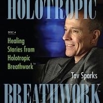 Holotropic breathwork - Disc 4-Healing Stories from Holotropic Breathwork™