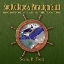 CD- SoulCollage® & Paradigm Shift