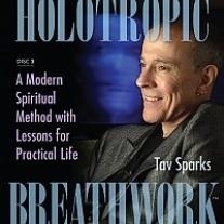Holotropic breathwork - Disc 3-A Modern Spiritual Method with Lessons for Practical Life
