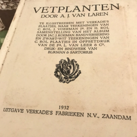 Vintage boek "vetplanten"door A.J. van Laren