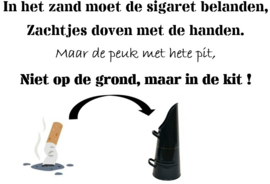 Te huur: Kolenkit voor de peukjes met tekstbord in Engels/Nederlands