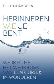 Elly Clabbers - Herinneren wie je bent