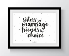 Sisters by marriage