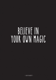 A6 | Believe in your own magic