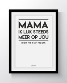 A5 - Mama ik lijk steeds meer op jou