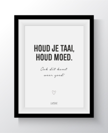 Houd je taai houd moed