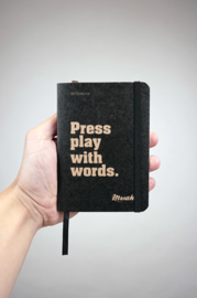 Mwah - Notitieboekje: Press play with words.