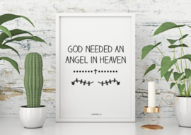 God needed an angel in heaven