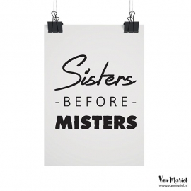 A6 | Sisters before misters