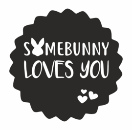 Sticker Somebunny loves you | 50 mm