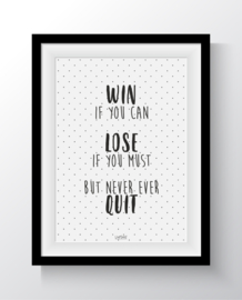 Win Lose Quit