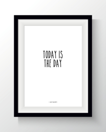 Today is the day